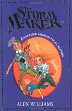 The Storm Maker-Alex Williams