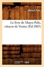 			Le livre de Marco Polo