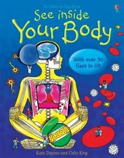 See Inside Your Body (Usborne Flap Books) By Katie Daynes,Colin King