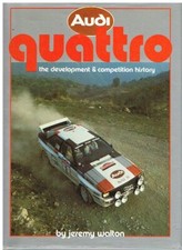 AUDI 80 100 200 & COUPE QUATTRO 1981-1984 DEVELOPMENT & COMPETITION HISTORY BOOK