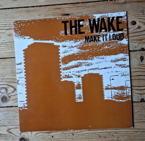 The wake make - the, it