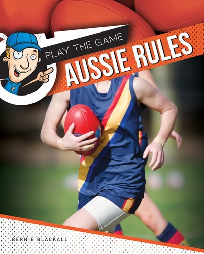 Aussie rules - rules, the
