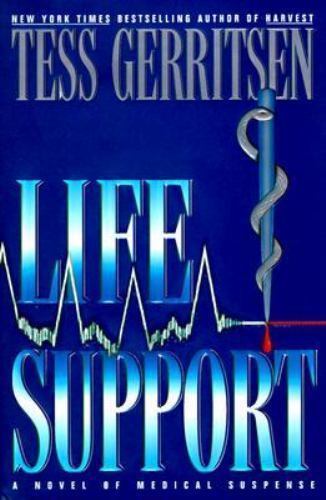 Life support tess gerritsen - life,
