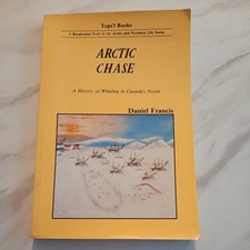 Arctic Chase by Daniel Francis