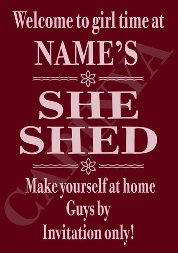 Personalised she shed metal - she,