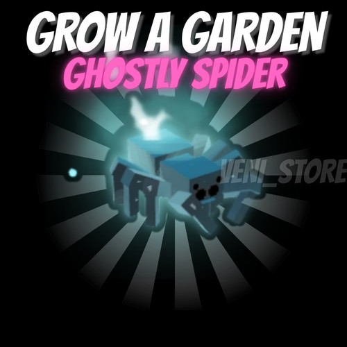Ghostly spider grow a - 🔥,