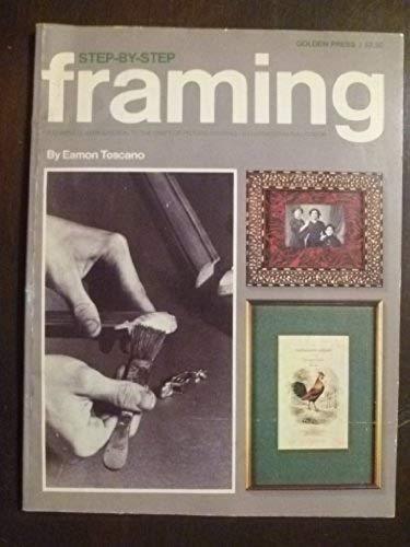 Step framing a - step-by-step, framing: