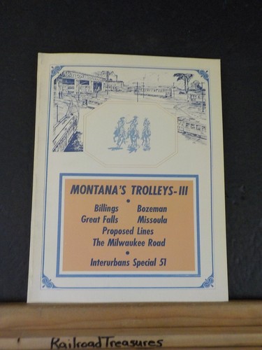 Montana trolleys iii - montana’s,