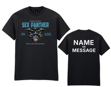 Sex Panther T-Shirt -