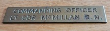 Royal Navy Commanding Officer Lieutenant Commander McMillan Brass Name Plaque