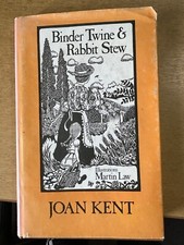 Binder Twine and Rabbit Stew