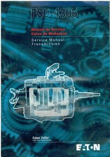 EATON FULLER FSO-4305 SERIES ORIGINAL TRANSMISSION SERVICE MANUAL (GB & E TEXT)
