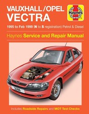 Vauxhall/Opel Vectra Petrol & Diesel (1995-Feb 1999) Haynes Repair Manual