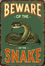 Beware of The Snake  Metal Sign, Snakes  sign, Snakes   plaque