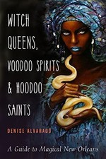 			Witch Queens, Voodoo