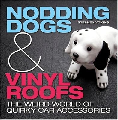 Nodding dogs and - dogs,