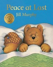 Peace at Last, Jill Murphy, New, Paperback
