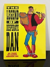 The Legend Of Desperate Dan - 60 Years Of Cartoon Classics - Dandy Annual