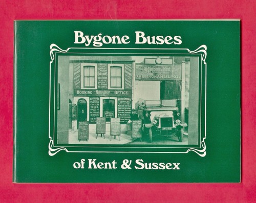 Book bygone buses - book, kent