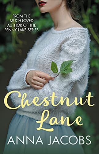 Chestnut lane anna jacobs - chestnut, by