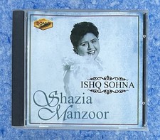 Ishq Sohna - Shazia Manzoor -