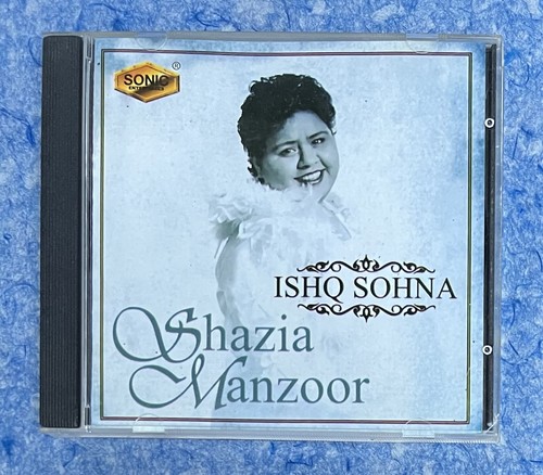 Ishq sohna shazia manzoor - sohna,