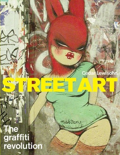 Street art the - art:,