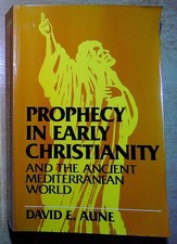 Aune, David  PROPHECY IN EARLY