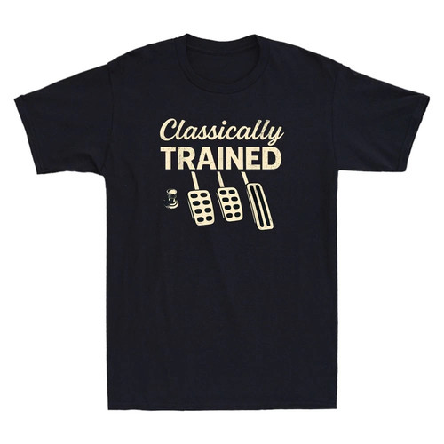 Classically trained shirt - trained, t-shirt