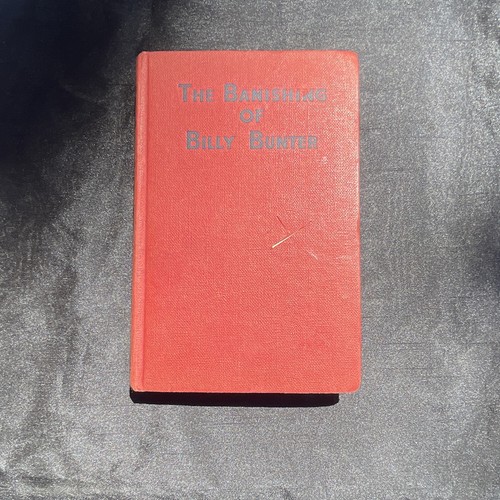 The banishing billy bunter - banishing, of