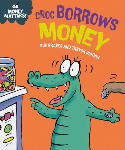 Money matters croc - money,