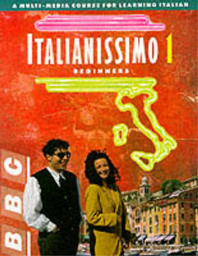 Italianissimo beginners 1 - italianissimo:,