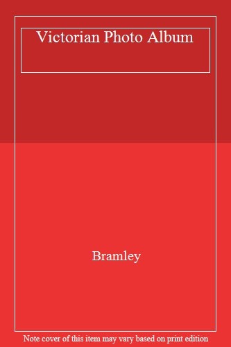 Victorian photo album bramley - victorian,