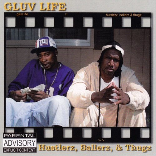 Gluv life hustlerz ballerz - gluv, hustlerz,