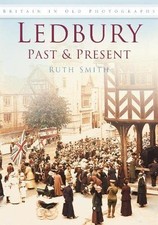 Ledbury Past & Present By Ruth