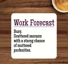 Coaster - Wood Funny 10cm Work - Sarcasm with Muttered Profanities Free Postage
