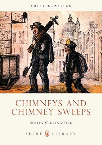 Chimneys and chimney - and, sweeps