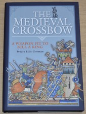 THE MEDIEVAL CROSSBOW Middle