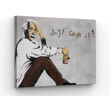 BANKSY EINSTEIN JUST GOOGLE IT