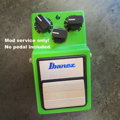 Modify your ibanez ts9 tube - your,