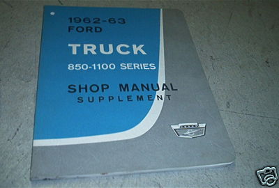 1962 1963 ford truck - 1962,