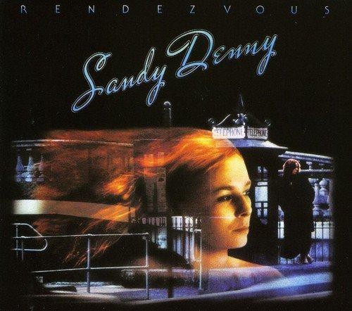 Rendevous sandy denny - rendevous,
