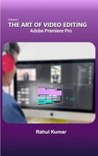 ART OF VIDEO EDITING Adobe
