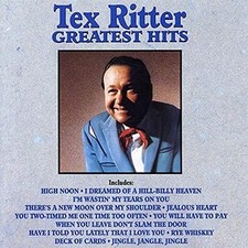 Greatest Hits - Tex Ritter CD XUVG The Cheap Fast Free Post