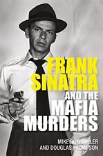 Frank Sinatra and the Mafia