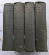 SPONS' WORKSHOP RECEIPTS For Manufacturers & Scientific Amateurs 1917 4 volumes