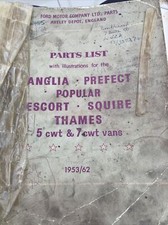 FORD ANGLIA, PREFECT, ESCORT, THAMES, PARTS LIST 1953-1962