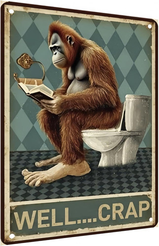 Funny metal tin sign - funny, "well