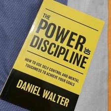 The Power of Discipline by Daniel Walter | Self-Control & Mental Toughness | NEW
