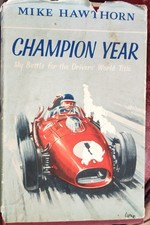 Mike Hawthorn Champion Year